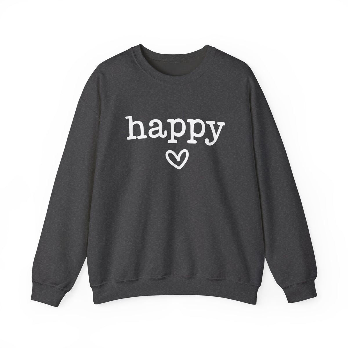 Happy Sweatshirt, Choose Happy Sweatshirt, Inspirational Sweatshirt, Happy Heart Sweatshirt, Motivational Gift Sweatshirt For Friends