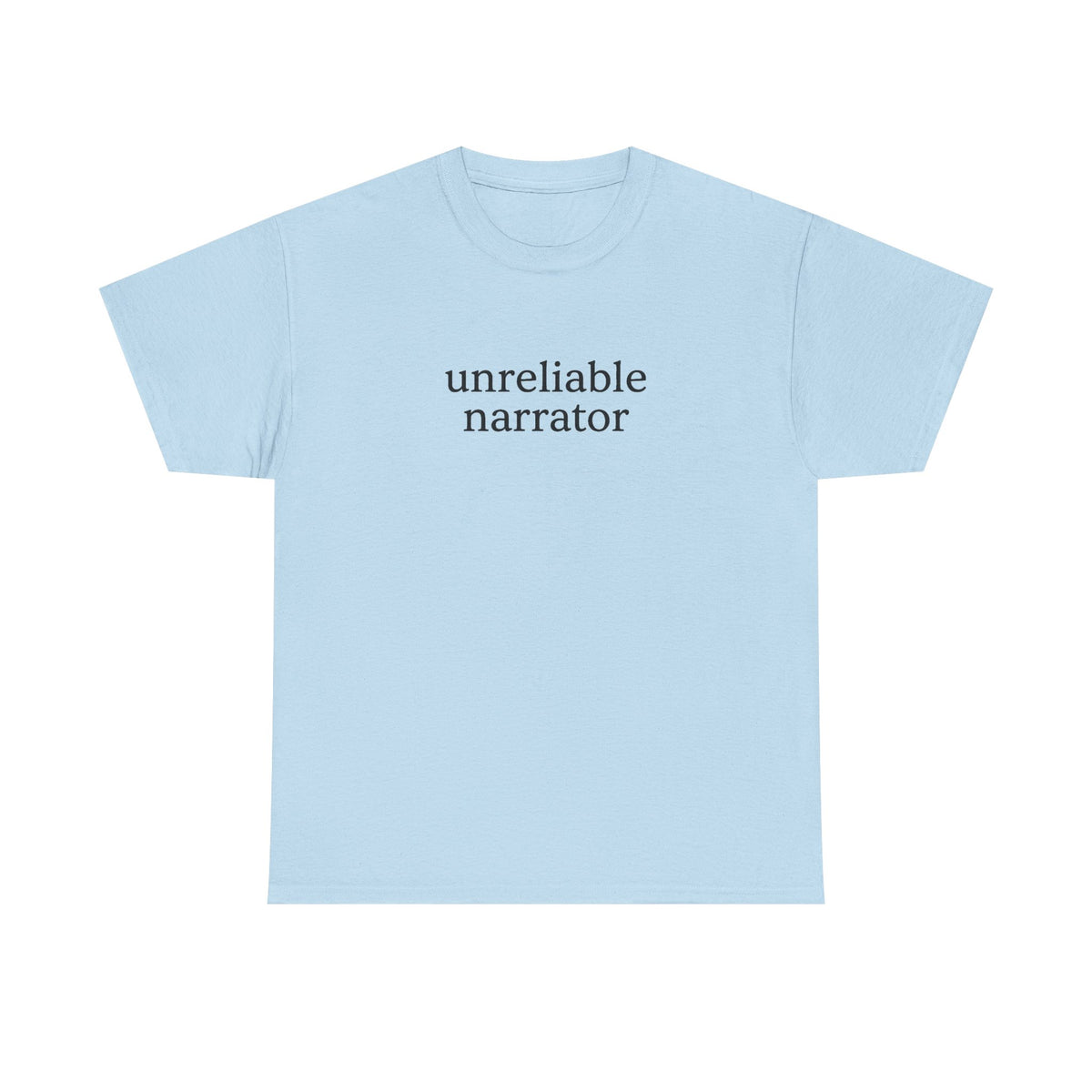 Unreliable Narrator Shirt, Bookish Tee, English Major Gift, Funny Literary Shirt, Book Lover Gift For Readers, Author Tee