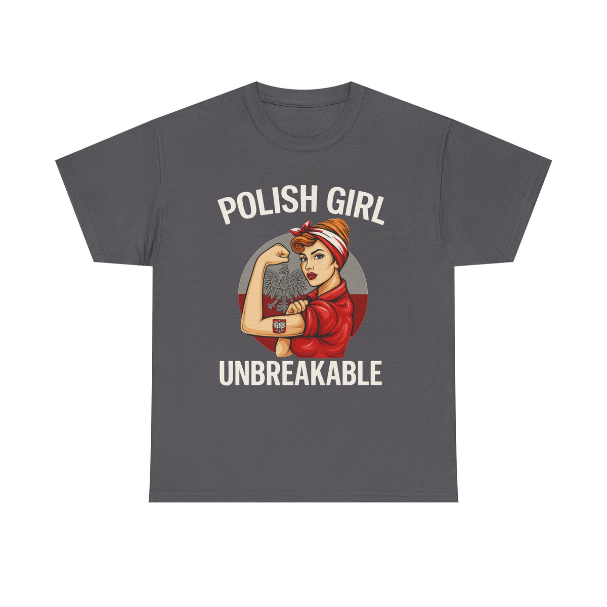 Polish Girl Unbreakable T-Shirt Heritage Poland Flag Gift, Cool Gift Idea For Women Mom Wife, Great Present For Grandma, Mother's Day Tees,