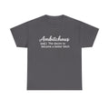 Ambitchous Definition T-Shirt: Funny Sarcastic Boss Lady Tee