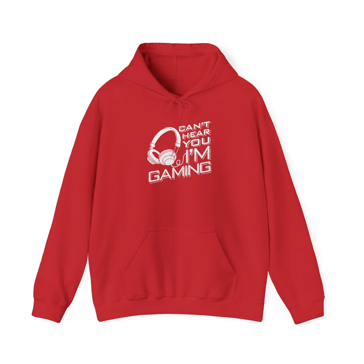 Cant Hear You I'm Gaming Hoodie Sweatshirts