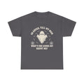 Go Ahead Tell My Mom What's She Gonna Do? Haunt Me Shirt, Funny Ghost Shirt, Sarcastic Halloween Tee, Horror Humor Gift