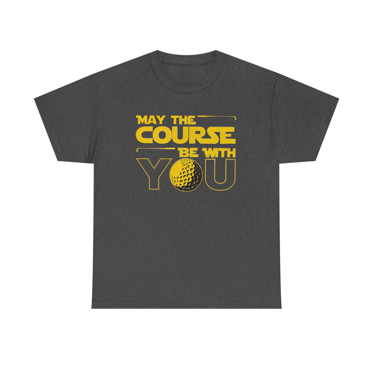 May The Course Be With You Men Tee, Golf Clubs Ball Tee, Gifts For Golfers, Golf Gift Shirt, Golf T-Shirt, Golf Clubs Shirt, Men's Golf Gift