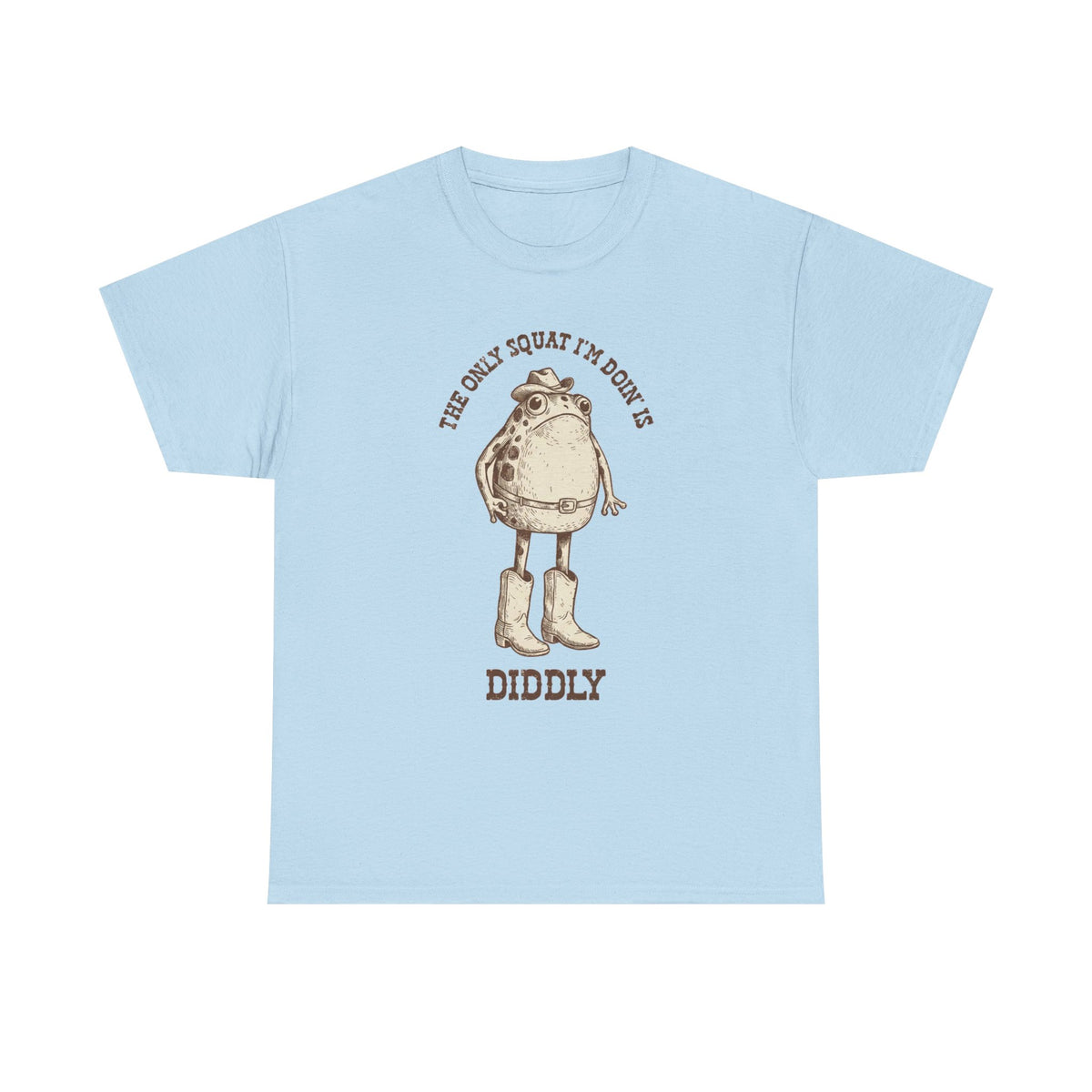 The Only Squat I'm Doin' Is Diddly Shirt | Funny Cowboy Frog Shirt | Western Humor | Lazy Gym Shirt | Sarcastic Western