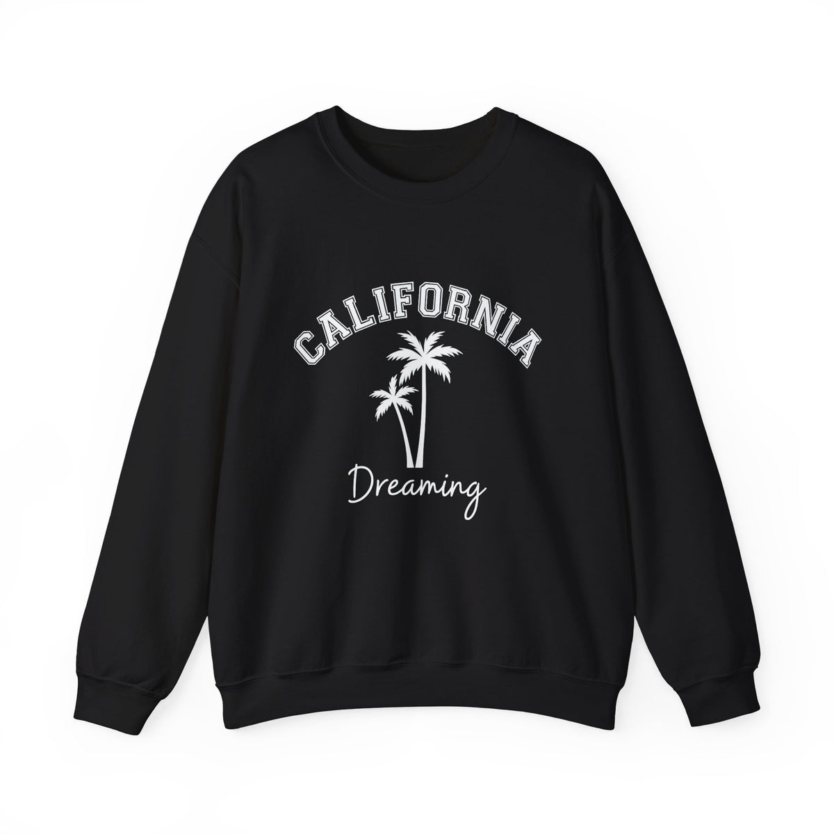 California Dreaming Crewneck Sweatshirt, California Vacation Gift Sweatshirt, California Dreaming Beach Gift, California Travel Gift Shirt