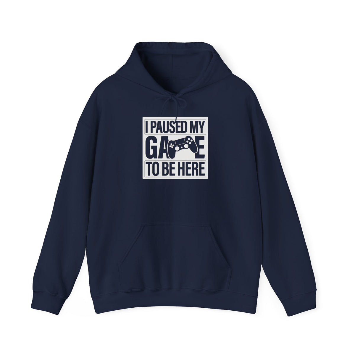 I Paused My Game To Be Here Gamer Hoodie and Crewneck