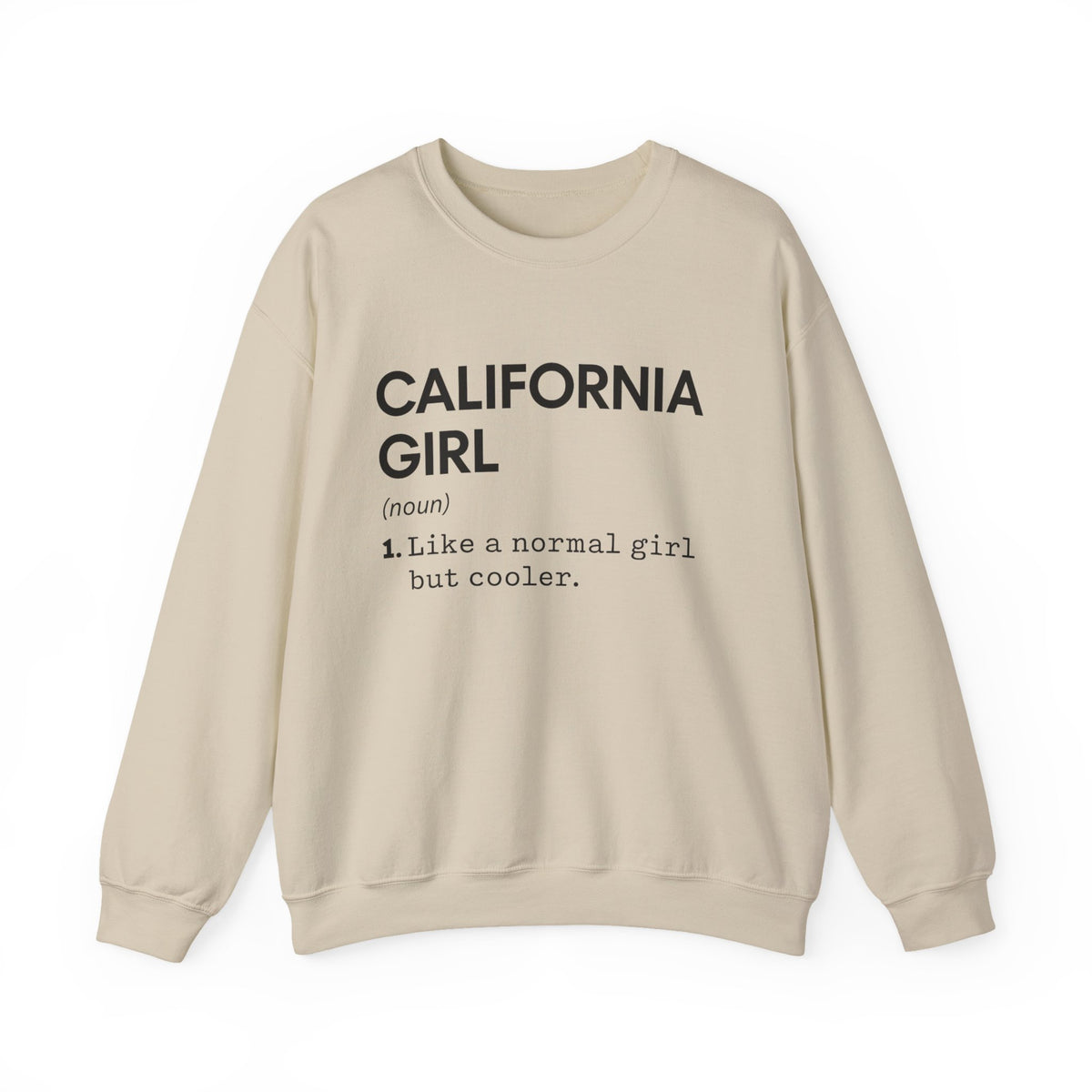 California Girl Definition Sweatshirt, State Of California Sweatshirt, California Sweater, Long Distance Friendship Gift, Housewarming Gift