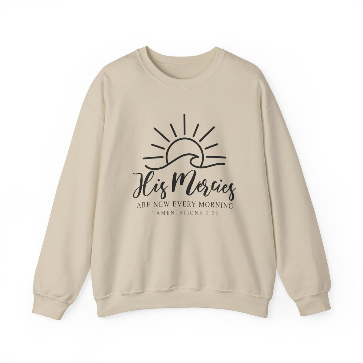 His Mercies Are New Every Morning Sweatshirt, Trendy Christian Sweatshirt, Inspirational Christian Clothing, Bible Verse Sweatshirt