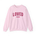 Loved John 3 :16 Valentine Sweatshirt, Jesus Valentine Shirt, Christian Valentine Shirt, Valentine Bible Verse Shirt, Valentine Sweatshirt