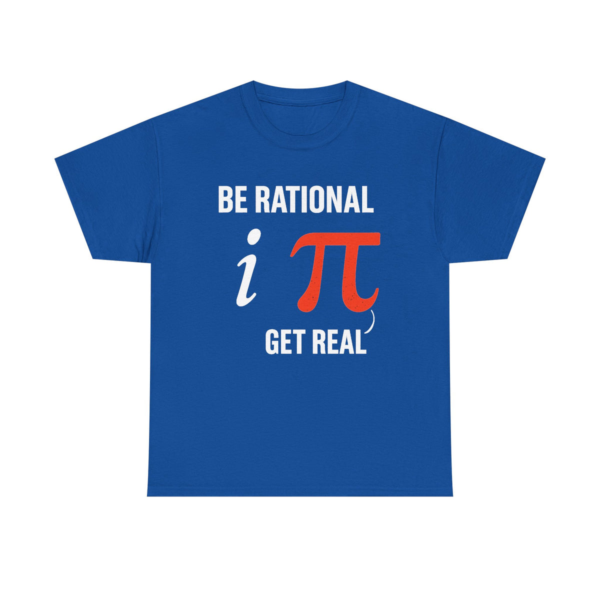 Be Rational Get Real Shirt, Gift For Mathematics Teacher, Funny Math Shirt, Mathematics Lovers, Math Symbols Design, Mathematician Shirt