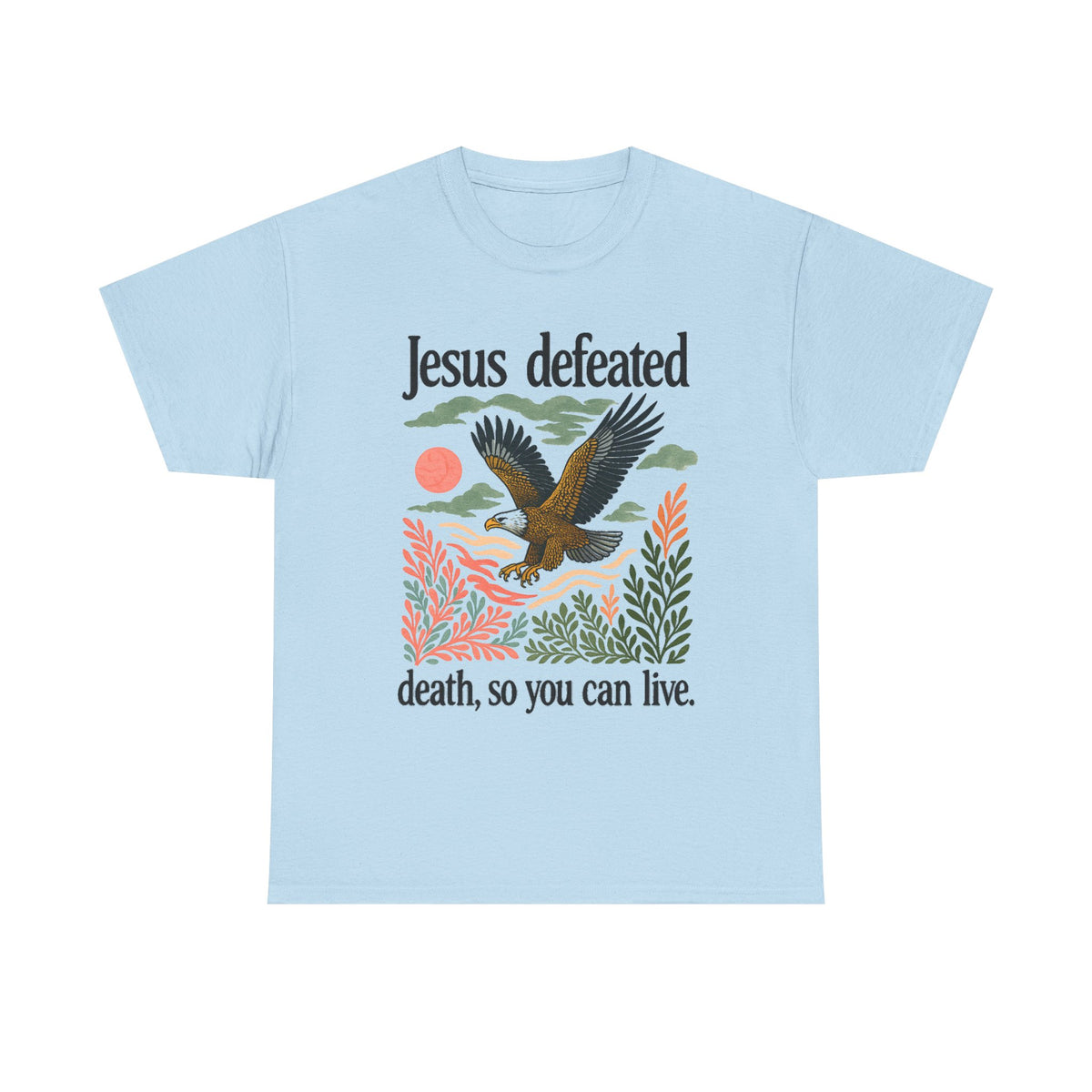 Charlie Kirk Shirt, Jesus Defeated Death So You Can Live Shirt, I Am Charlie Kirk, In Memory Of Charlie Kirk