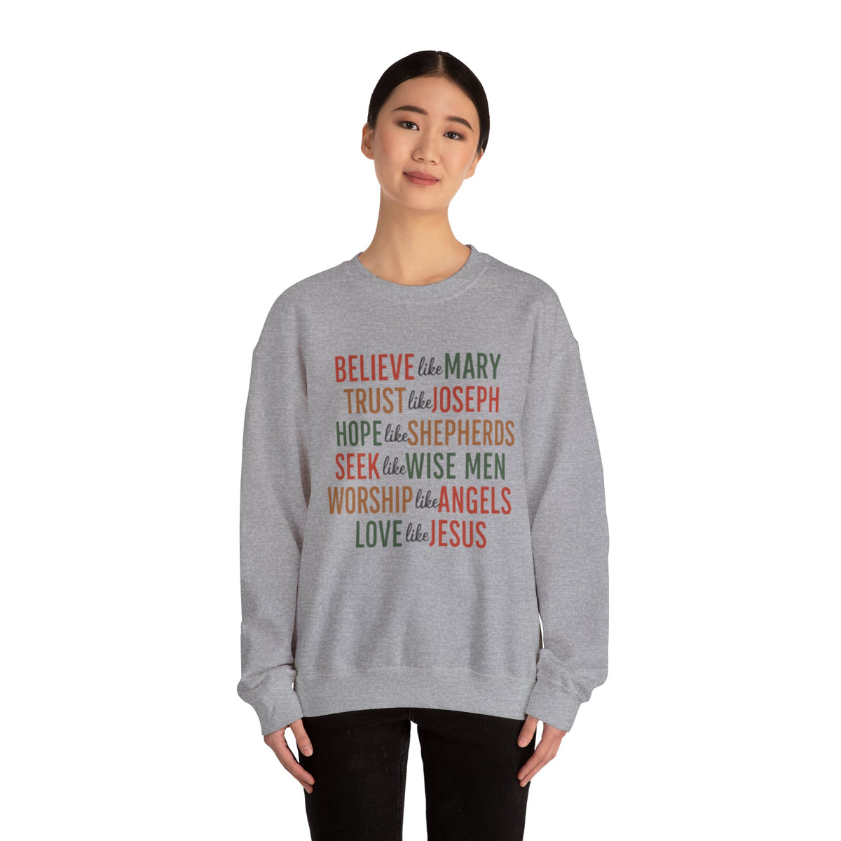 Christian Christmas Sweatshirt, Christmas Faith Sweatshirt, Believe Like Mary Tee, Love Like Jesus Christmas Shirt, Religious Holiday Shirt
