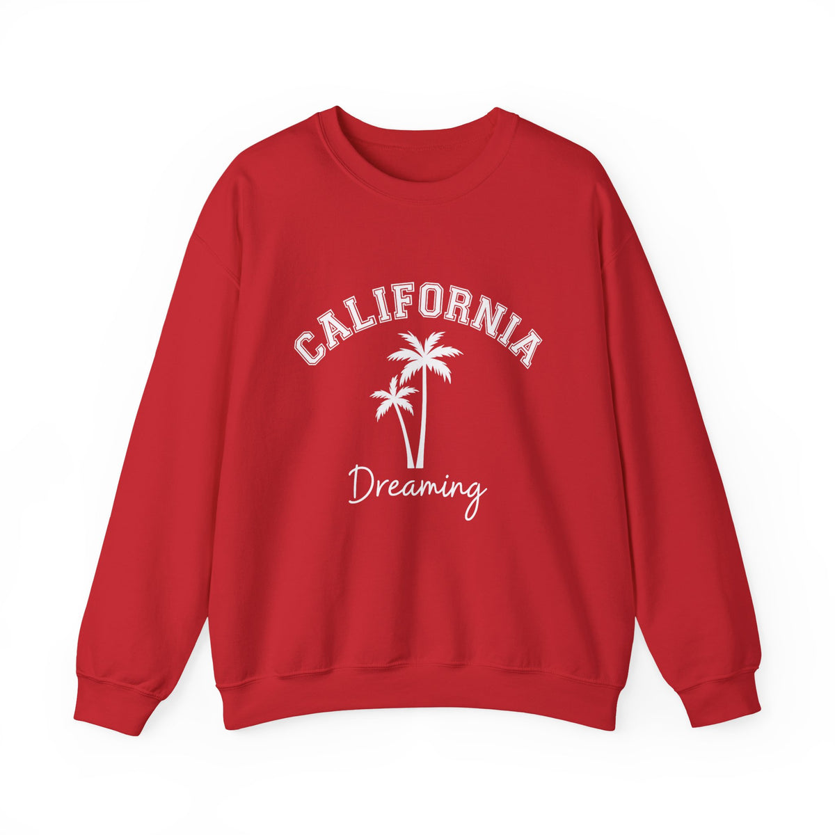 California Dreaming Crewneck Sweatshirt, California Vacation Gift Sweatshirt, California Dreaming Beach Gift, California Travel Gift Shirt