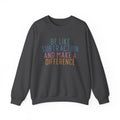 Be Like Subtraction And Make A Difference Sweatshirt, Funny Math Hoodie, Gift For Teacher, Math Lover Sweatshirt, Funny School Sweatshirt,